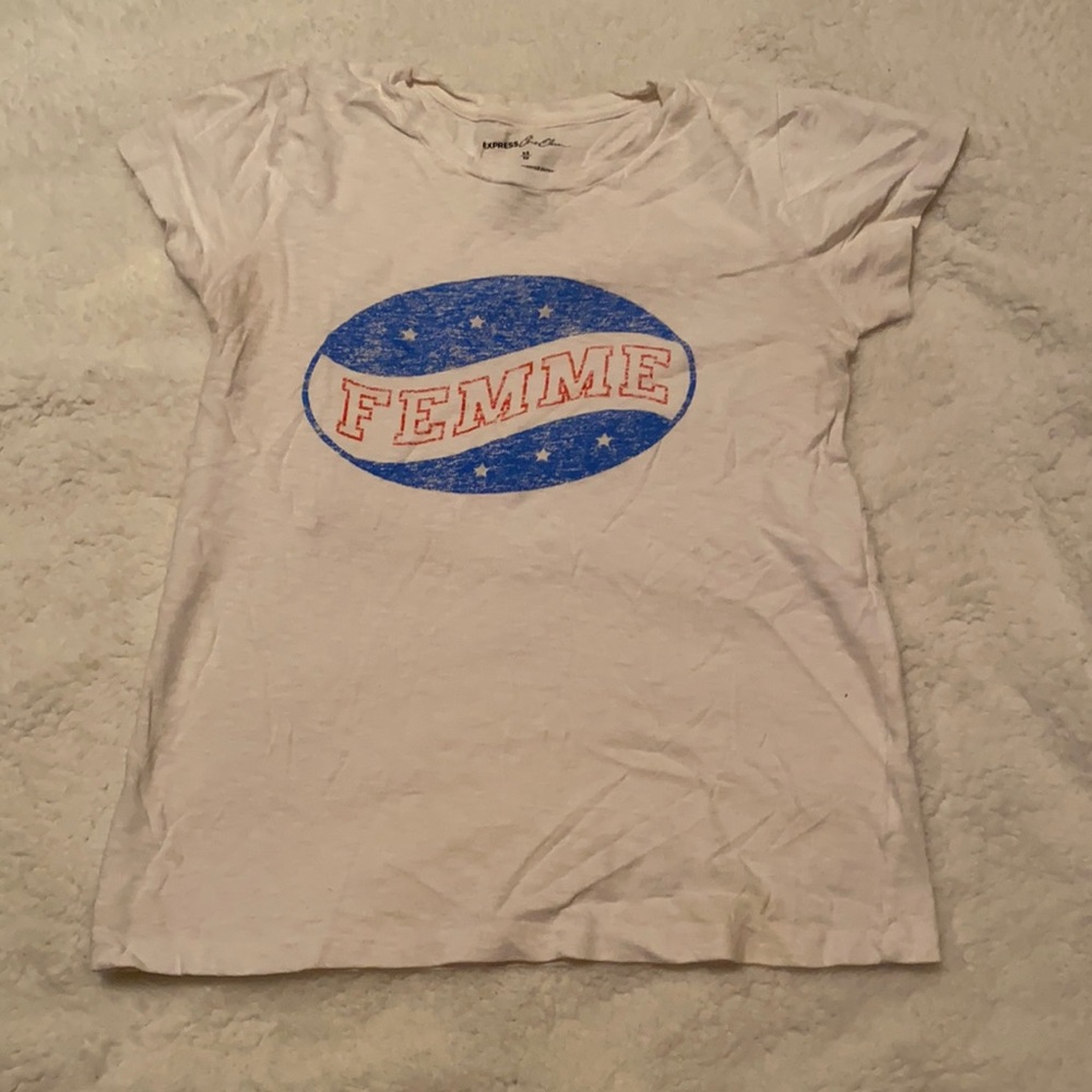 MOVING SALE 3/$20 5/$25 Femme Express T-shirt